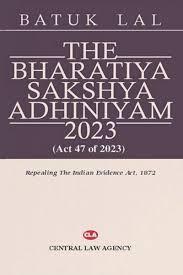 The Bharatiya Sakshya Adhiniyam, 2023 BSA Text Book