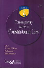 Contemporary Issues in Constitutional Law