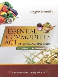 Essential Commodities Act, 1955 in 2 Volumes