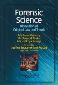 Forensic Science Revolution of Criminal Law and Trends