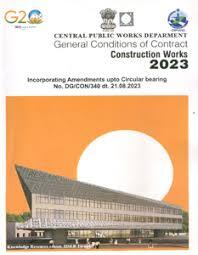 General Conditions of Contract 2020 Central Public Works Department CPWD in three Parts Including Correction Slips and Handling Charges_1987