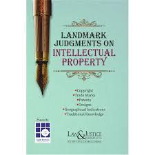 Landmark Judgements on Intellectual Property
