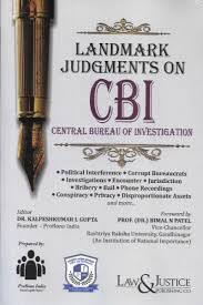 Landmark Judgements on CBI Central Bureau of Investigation