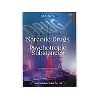 Commentaries on Narcotic Drugs and Psychotropic Substances Act with Rules in 2 Volumes