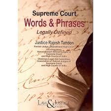 Supreme Court Words and Phrases Legally Defined