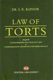 Law of Torts alongwith Consumer Protection Act, 2019 & Compensation under Motor Vehicles Act